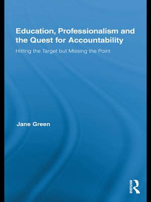 cover image of Education, Professionalism, and the Quest for Accountability